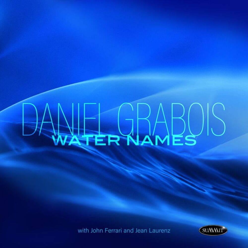 Daniel Grabois - Water Names  CD